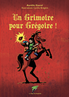 Un grimoire pour Grégoire