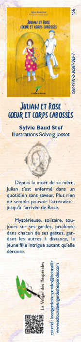 Julian et Rose, coeur et corps cabossés